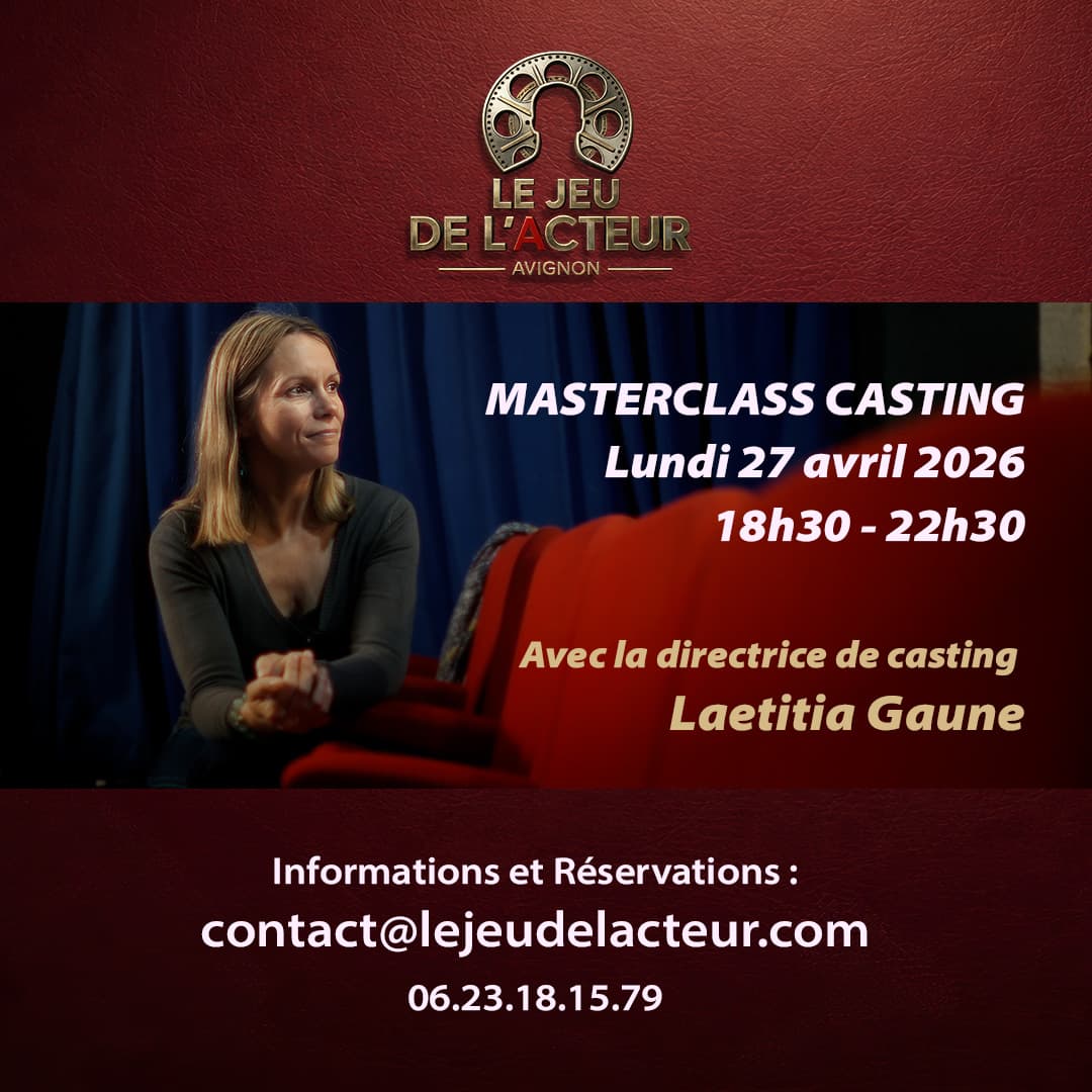 🎬 MASTERCLASS CASTING avec Laetitia Gaune